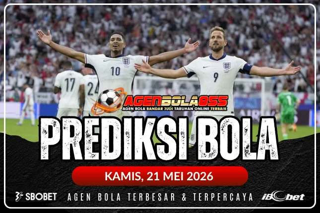 prediksi bola 21 mei 2026 prediksi bola 21 mei 2026