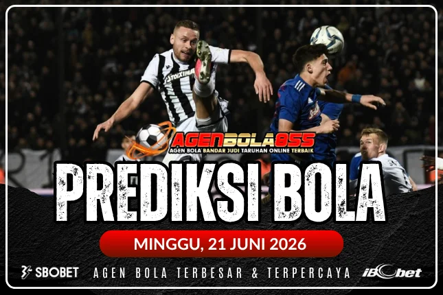 prediksi bola 21 juni 2026