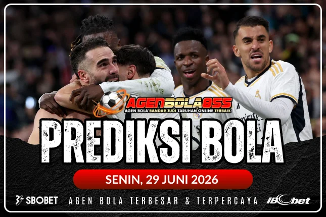 prediksi bola 29 juni 2026 prediksi bola 29 juni 2026