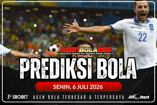 prediksi bola 6 juli 2026